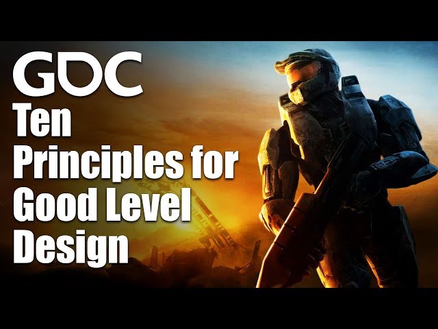 Ten Principles for Good Level Design