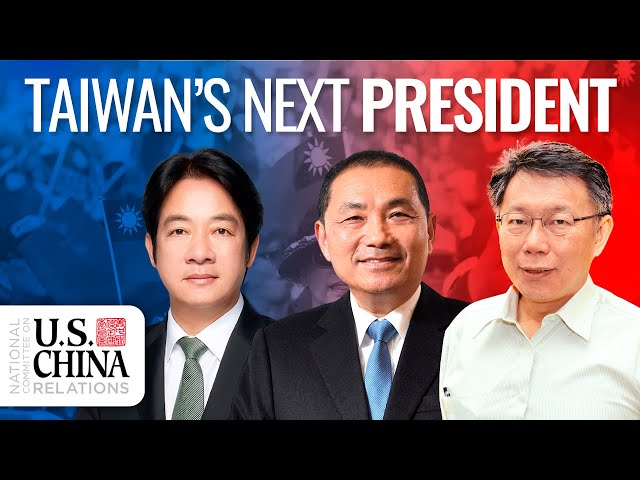 Why Taiwan's 2024 Election is So Crucial: What the Country Really Needs