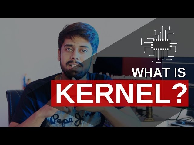 What is kernel? Explained in Hindi(Hindi)