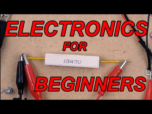 Electronics for BEGINNERS: Switch, Relay, Resistor, Diode, Capacitor, Transformer, Transistor, SCR