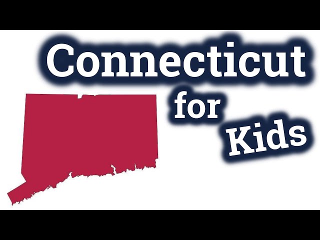 Connecticut for Kids | US States Learning Video