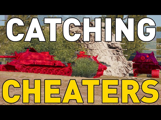 CATCHING CHEATERS in World of Tanks!