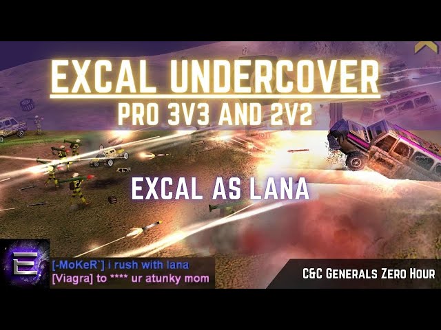 ExCaL undercover with MoKeR | PRO 2v2 and 3v3s | C&C Zero Hour