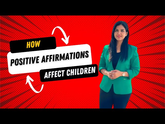 How Positive Affirmations Affect Children #positiveaffirmations #subconciousmind
