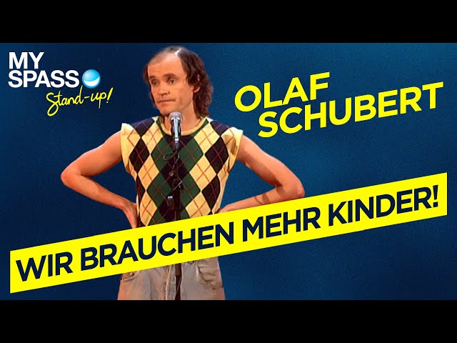 Wir brauchen mehr Kinder! | Olaf Schubert