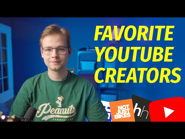 My Favorite YouTube Channels (not just tech!)