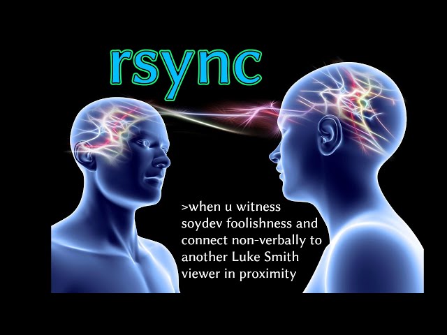rsync is a Based File Sync Program (& if you don't use it, you're wrong.)