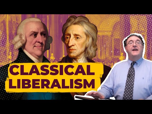 Classical Liberalism Explained: What It Is, What It Means
