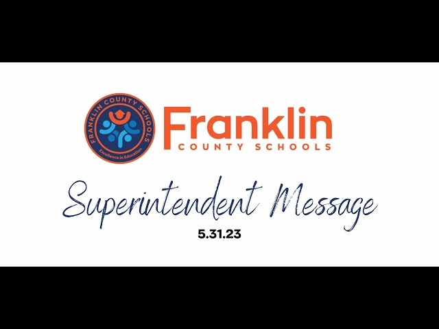 Superintendent Message 5.31.23