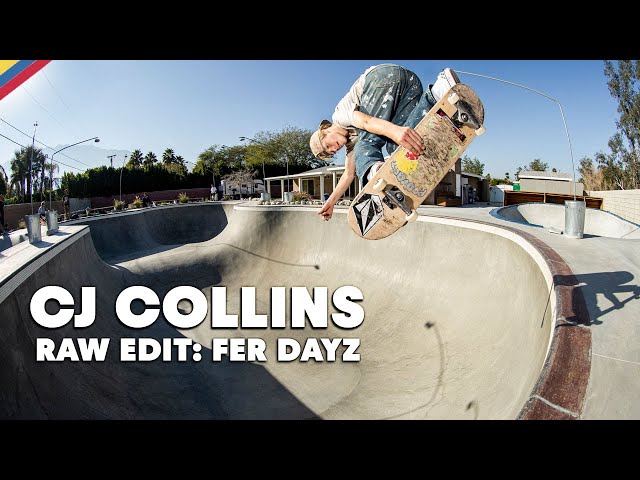 RAW EDIT: CJ Collins FER DAYZ Video Part