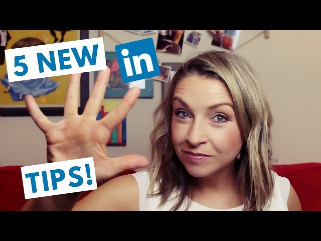 LinkedIn Tips: 5 More tips for your LinkedIn Profile
