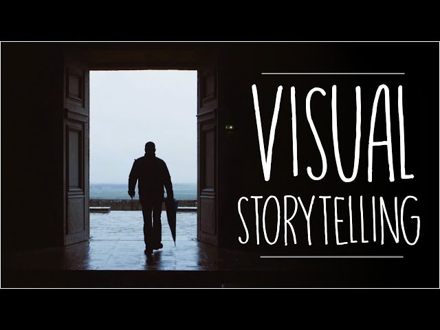 Visual Storytelling 101