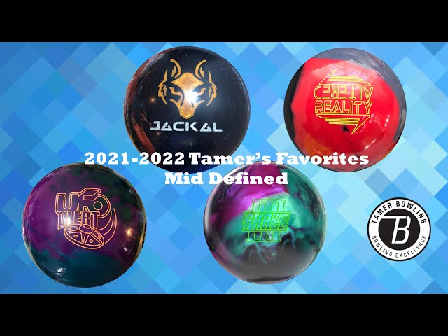 Tamer's Favorite Bowling Balls 2021-2022 | Part 3 - Mid Defined