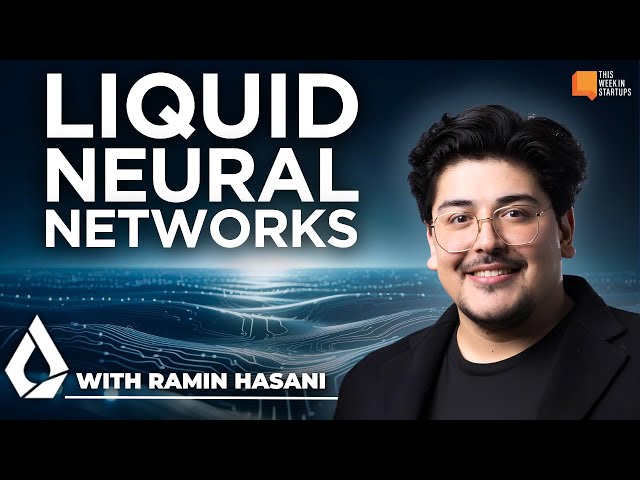 Liquid AI's Ramin Hasani on liquid neural networks, AI advancement, the race to AGI & more! | E1928