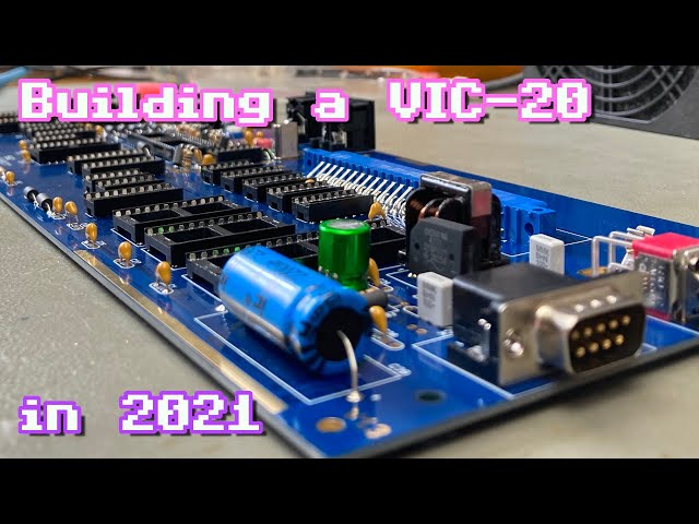 Building a VIC-20 in 2021