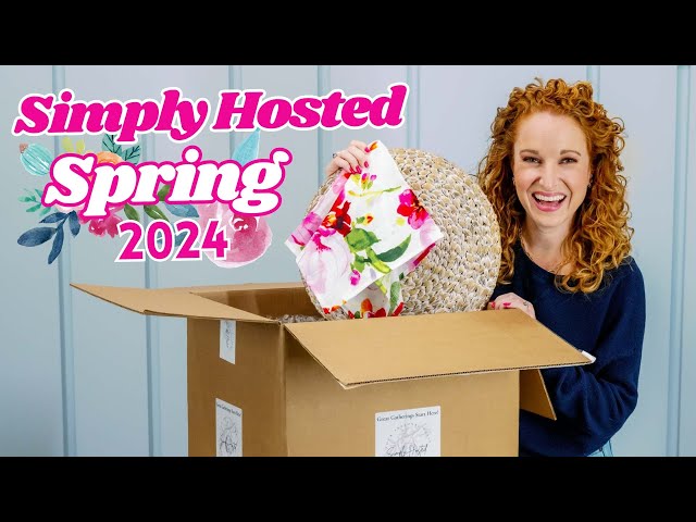 Simply Hosted Spring 2024 | Hostess Subscription | I LOVE this Tablescape Subscription
