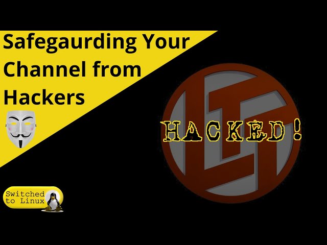 Copy of LTT Hacked? Protecting Our Channels from Scammers