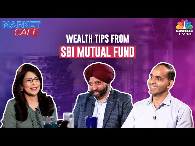 Wealth Tips From SBI MF | DP Singh & Dinesh Balachandran EXCL | Stock Market | Market Cafe