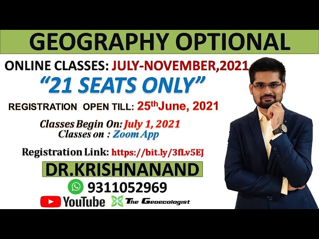 GEOGRAPHY OPTIONAL CLASSES (ONLINE PAID COURSE) UPSC- 2021| Dr. Krishnanand