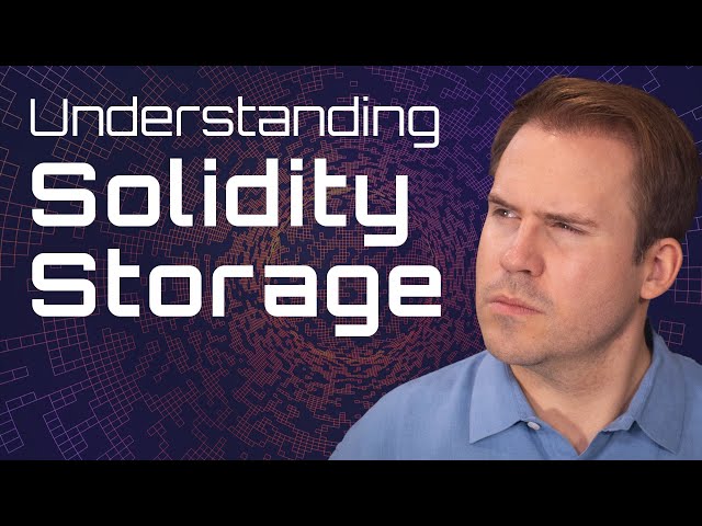 Solidity Storage: What You Need To Know