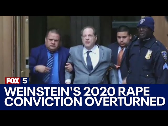 Weinstein's 2020 rape conviction overturned
