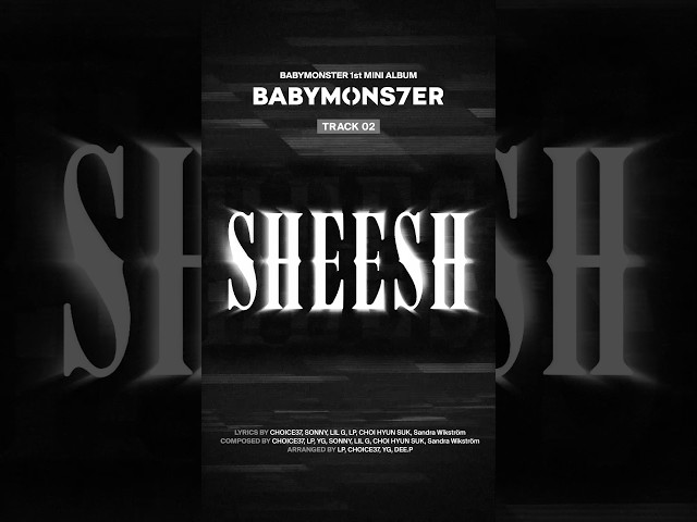 [BABYMONS7ER] TRACK SAMPLER 02. SHEESH #BABYMONSTER #베이비몬스터 #BABYMONS7ER #Shorts