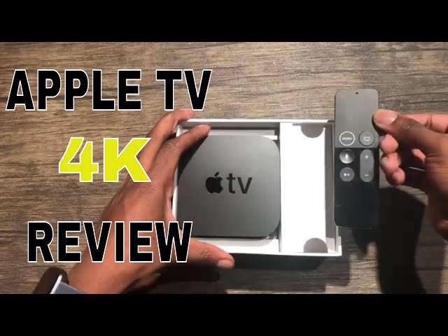 Apple TV 4K Review - Gotta Have It?