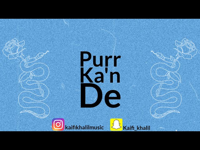 Kaifi Khalil - Purr Ka'n De Glass A (Cover) [Lyrical Video]