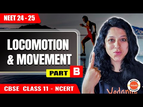 Locomotion & Movement Class 11 | Playlists | NEET 24-25