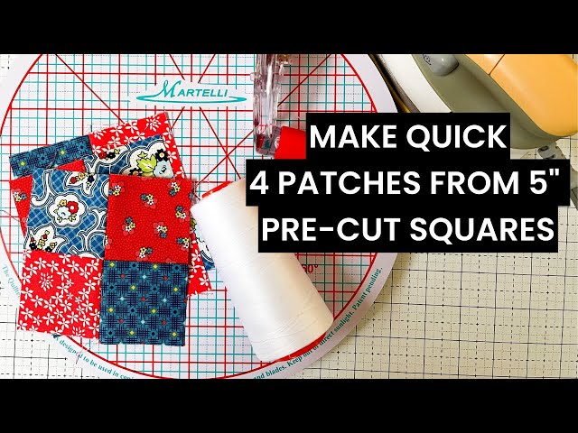 4 Patch Quilts Made Easy: The 5" Square Hack You Won't Believe!