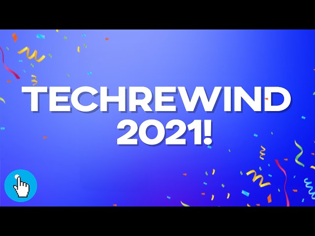 Der große Techrückblick 2021!