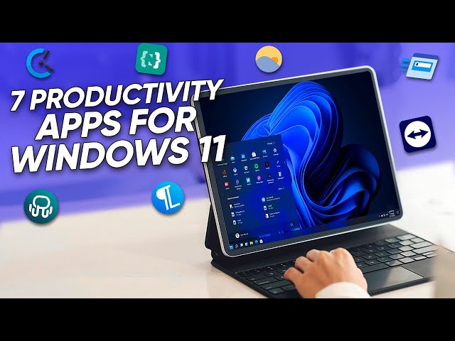 7 Productivity Apps for Windows 11 That Are Worth Checking Out!