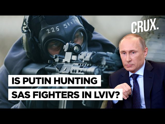 UK Sabotaging Putin's Forces In Ukraine? Russia Probes Presence of Two Squads Of Elite SAS In Lviv