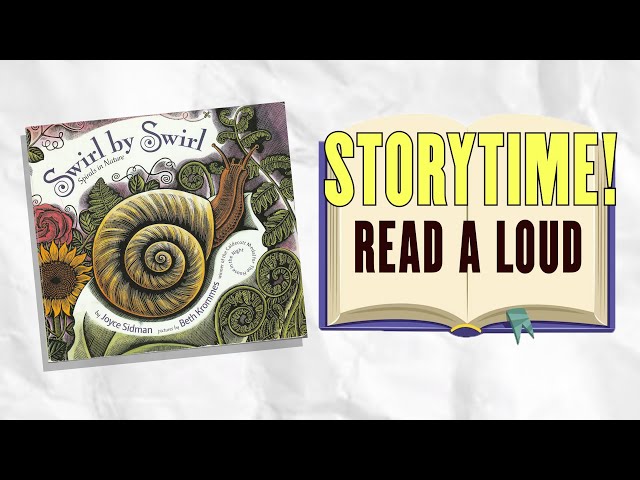Cute Kids Books Read Aloud | Swirl by Swirl | Discover Swirl Shapes In Nature & Learn Their Function