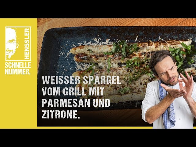 Schnelles Weißer Spargel vom Grill mit Parmesan und Zitrone Rezept von Steffen Henssler