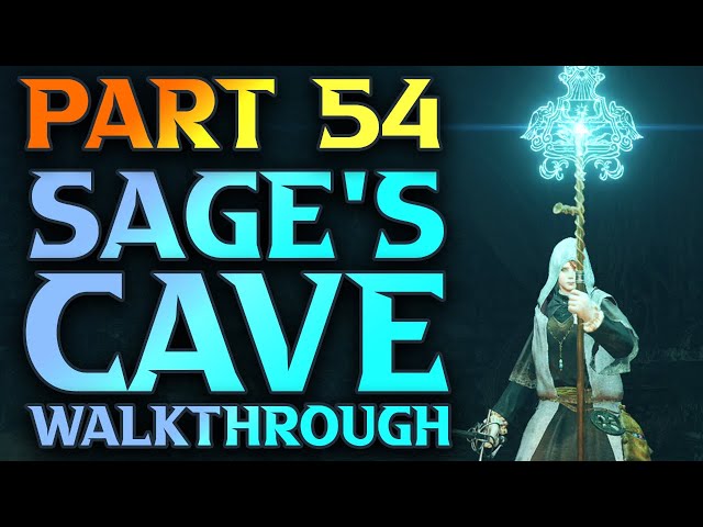 Part 54 - Sage's Cave Walkthrough- Elden Ring Astrologer Build Guide