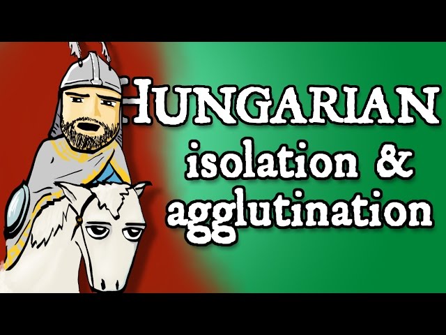 Hungarian explained - such long words, such an isolated language