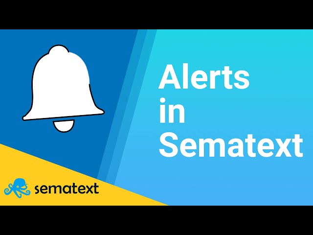 Alerts in Sematext | Sematext Cloud Guide