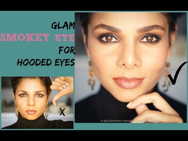 Perfect SMOKEY EYE for HOODED EYES: EASY STEP BY STEP TUTORIAL/ BLUSH WITH ME-PARMITA
