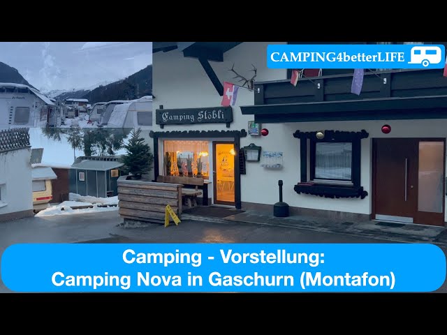 Camping Vorstellung: Camping Nova in Gaschurn im Montafon - Wintercamping mit dem Wohnwagen
