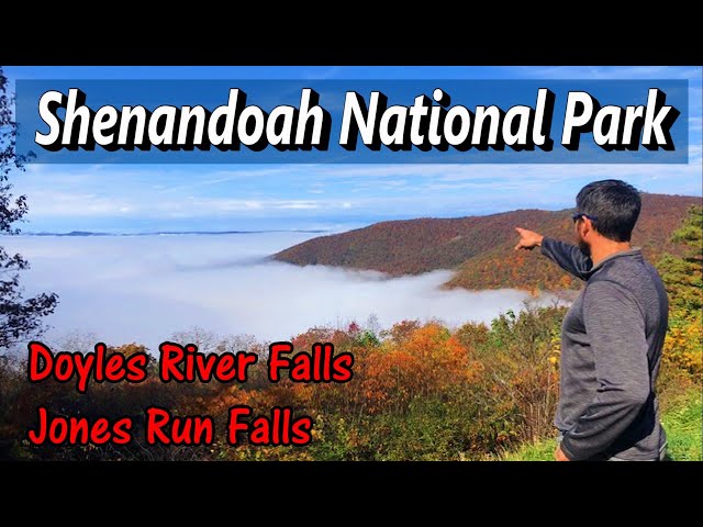 Shenandoah National Park Skyline Drive | Hike to Upper and Lower Doyles Falls, Jones Run Falls