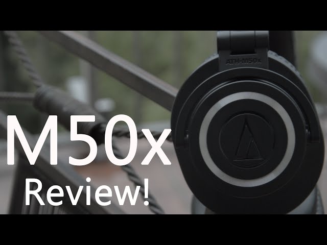 Audio Technica ATH M50x Review!