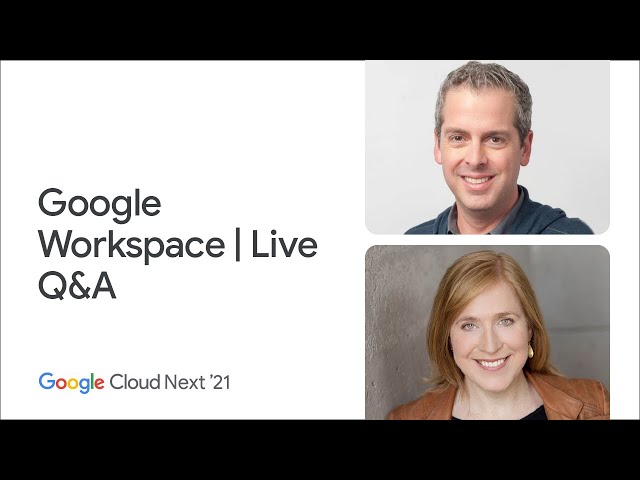 Live Q&A: Google Workspace