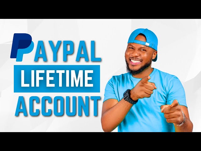 How To Create A Lifetime PayPal Account With No Limitations | 100% WORKING