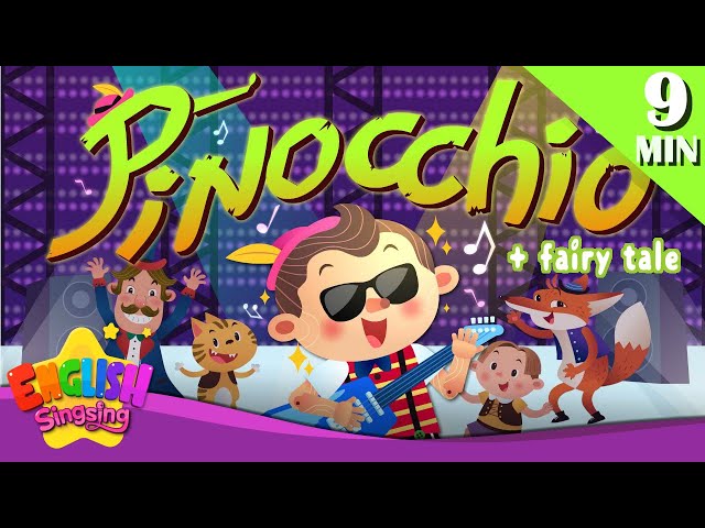 Pinocchio + More Fairy Tales | Pinocchio | English Song and Story