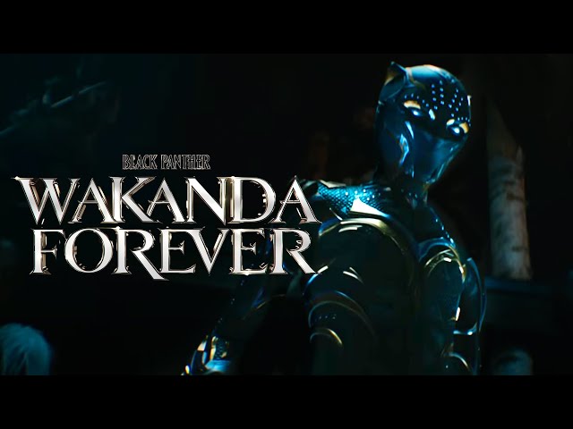 Black Panther: Wakanda Forever Trailer 2