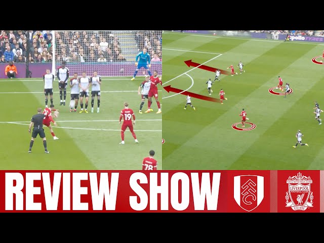 Three Wonderful Goals & Impressive Cody Gakpo Display | Fulham 1-3 Liverpool | Review Show