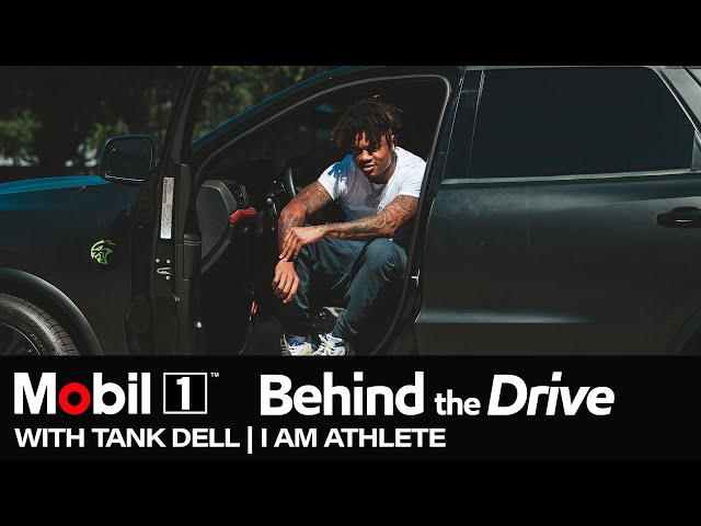Mobil 1: Behind the Drive with Tank Dell | I AM ATHLETE