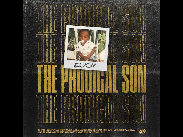 Eugy Official 'The Prodigal Son' Album Announcement (Video)