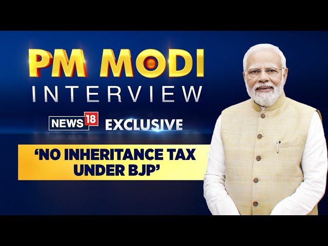PM Modi News | #PMModiToNews18 Exclusive | Prime Minister Narendra Modi’s Mega Exclusive Interview